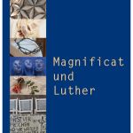 Susanne-Pertiet Projekt Magnificat-und-Luther 2017